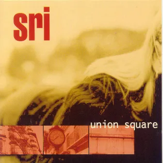 Union Square by Sri