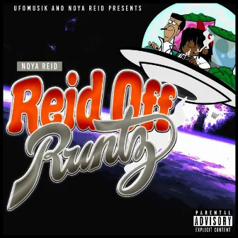 Reid Off Runtz by Noya Reid