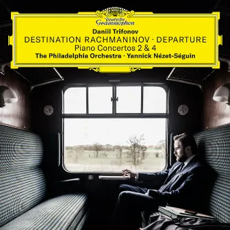 Destination Rachmaninoff: Departure by Philadelphia Orchestra