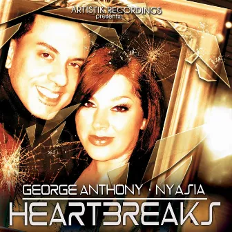 Heartbreaks (Maxi-Single) by George Anthony