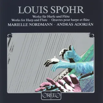 Spohr: Works for Harp & Flute by Louis Spohr