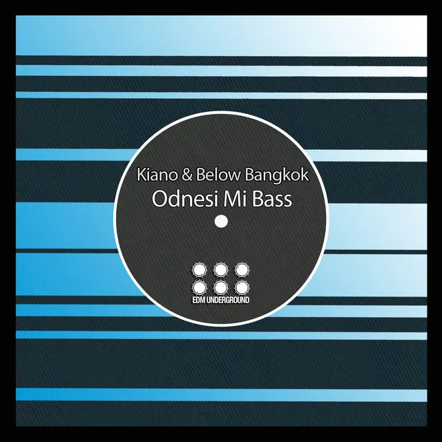 Odnesi Mi Bass - Original Mix