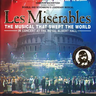 Les Misérables (10th Anniversary Concert Live at Royal Albert Hall) by Claude-Michel Schönberg