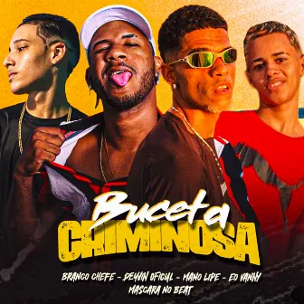 Buceta Criminosa by Eo Vanny