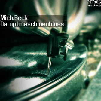 Dampfmaschinenblues by Mich.Beck