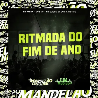 Ritmada do Fim de Ano by MC Panda