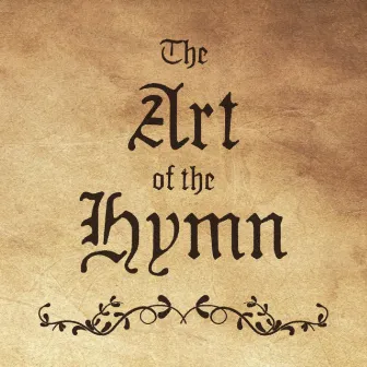 The Art of the Hymn by Lakeside Artists Guild