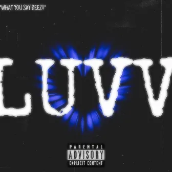 Luvv by Do-Reezy