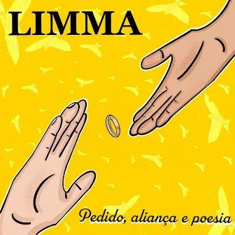 Pedido, Aliança e Poesia by Limma