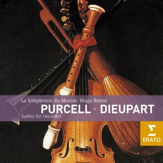 Dieupart & Purcell: Suites for Recorder by Hugo Reyne