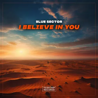 I Believe In You by Blue Sector