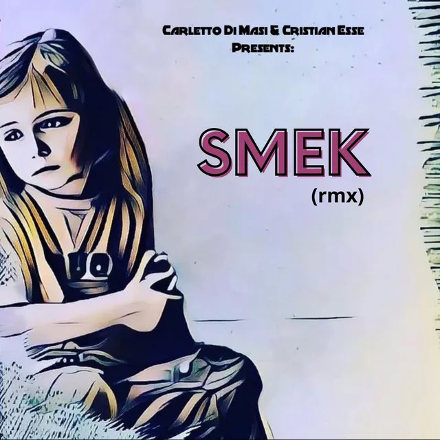 Smek - Remix