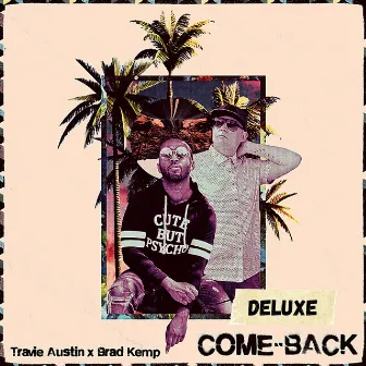 Come-Back (Deluxe) by Brad Kemp