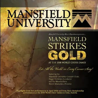 Mansfield Strikes Gold (Live) by Mansfieldians