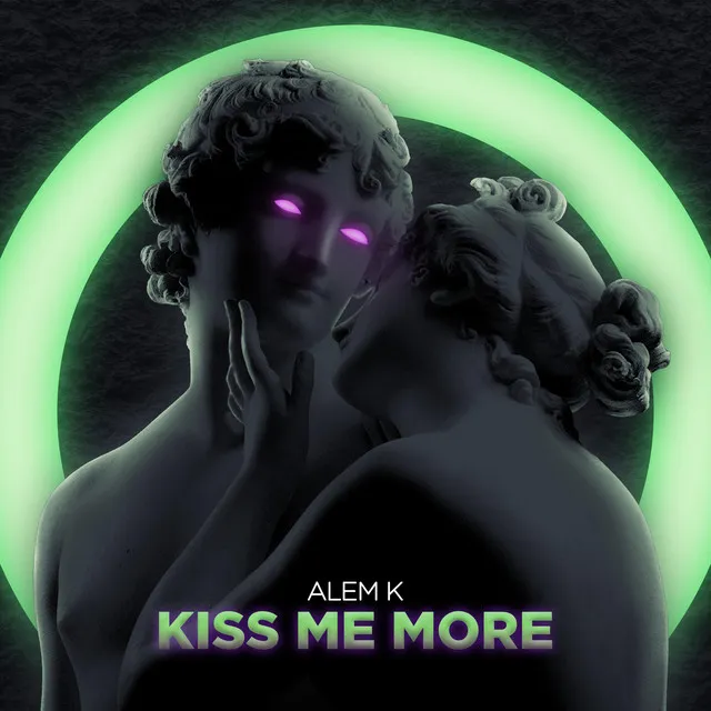 Kiss Me More