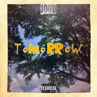 Tomorrow by Solid