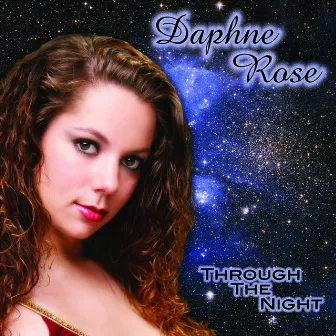 Through The Night by Daphne Rose