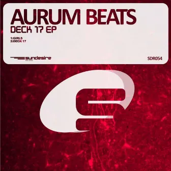 Girls / Deck 17 by Aurum Beats