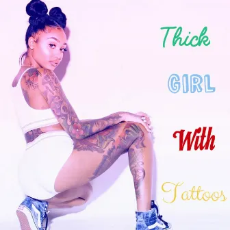 Thick Girl With Tattoos by Goose