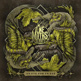 An Eye For An Eye by Like Moths To Flames