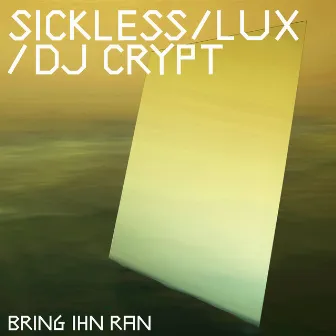 Bring Ihn Ran by DJ Crypt