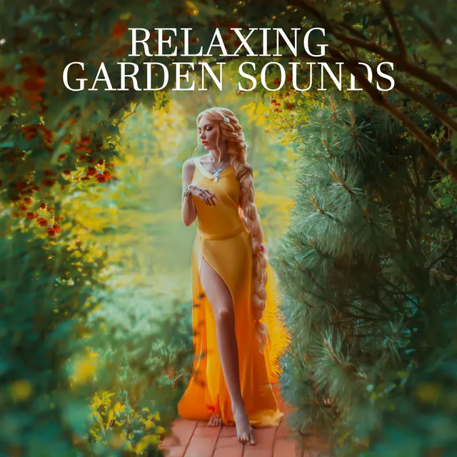 Relaxing Garden Sounds