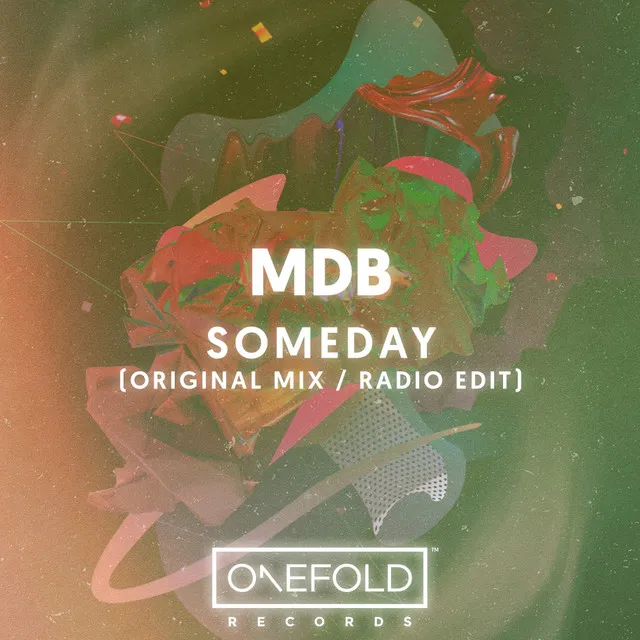 Someday - Radio Edit