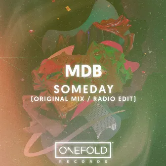 Someday by MDB