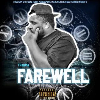 FAREWELL by TRAUMA