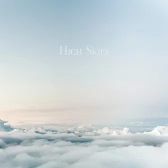 High Skies by The Quiet Collective