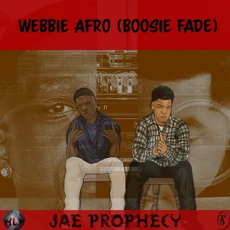 Webbie Afro (Boosie Fade) by Jae Prophecy