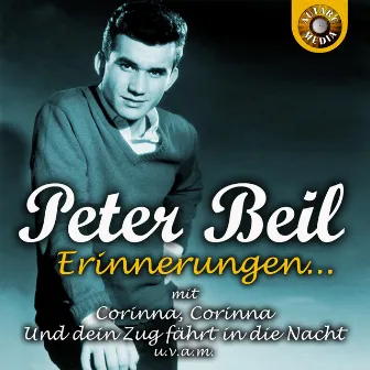 Peter Beil - Erinnerungen by Peter Beil