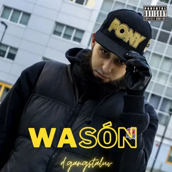 Wasón by D.Gangstaluv