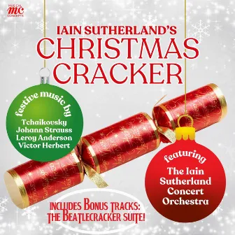 Iain Sutherland's Christmas Cracker by The City Of Glasgow Philharmonic Orchestra