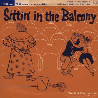 Sittin' in the Balcony by Artie Malvin