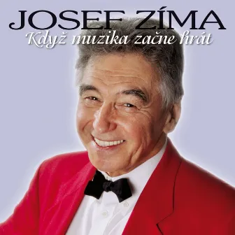 Když Muzika Začne Hrát by Josef Zíma