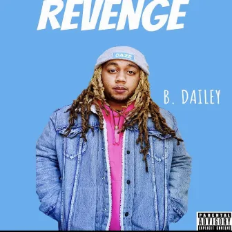 Revenge by B.Dailey