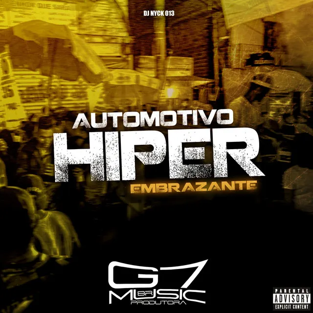 Automotivo Hiper Embrazante