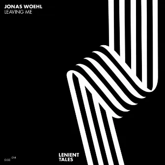 Leaving Me (Remixes) by Jonas Woehl