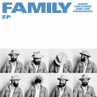 Family EP by Drew Holcomb & The Neighbors