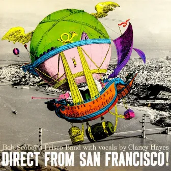 Direct From San Francisco! by Clancy Hayes