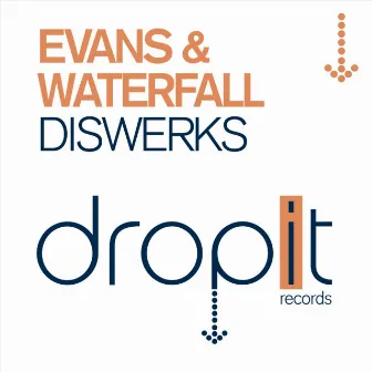 Diswerks by Evans & Waterfall