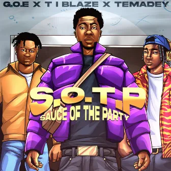 S.O.T.P ( Sauce of the Party ) by Temadey