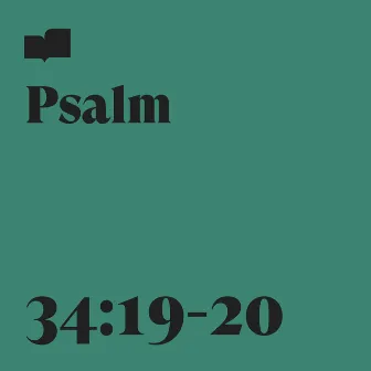 Psalm 34:19-20 by Verses