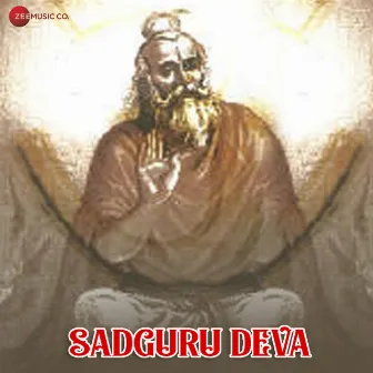 Sadguru Deva (Original Motion Picture Soundtrack) by Hitesh Patel