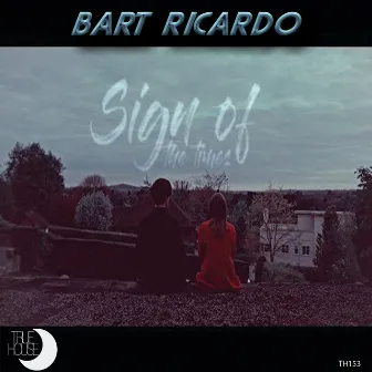 Sign of the Times by Bart Ricardo