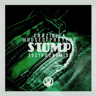 Stomp by House of Prayers