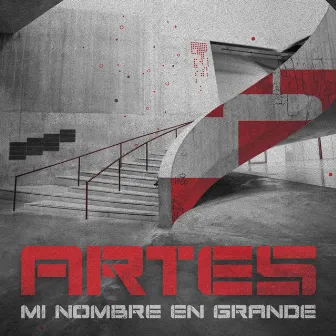 Mi Nombre en Grande by Artes