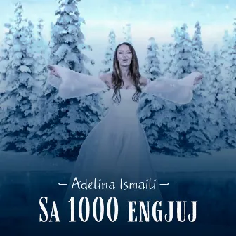 Sa 1000 engjuj by Adelina Ismaili