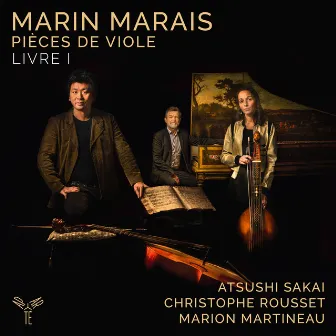 Marin Marais: Pièces de viole, Livre I by Atsushi Sakai